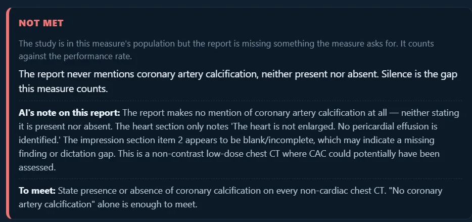 Not-met detail. The report never mentions coronary artery calcification, and the AI note explains that silence.